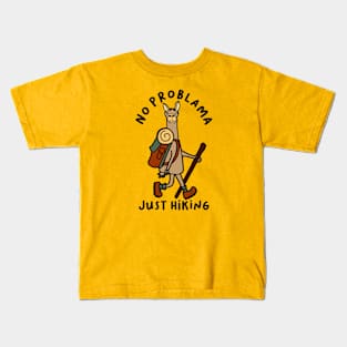 No problama Just hiking Kids T-Shirt